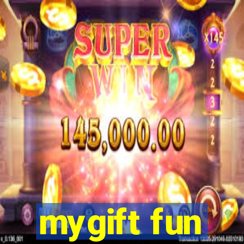 mygift fun